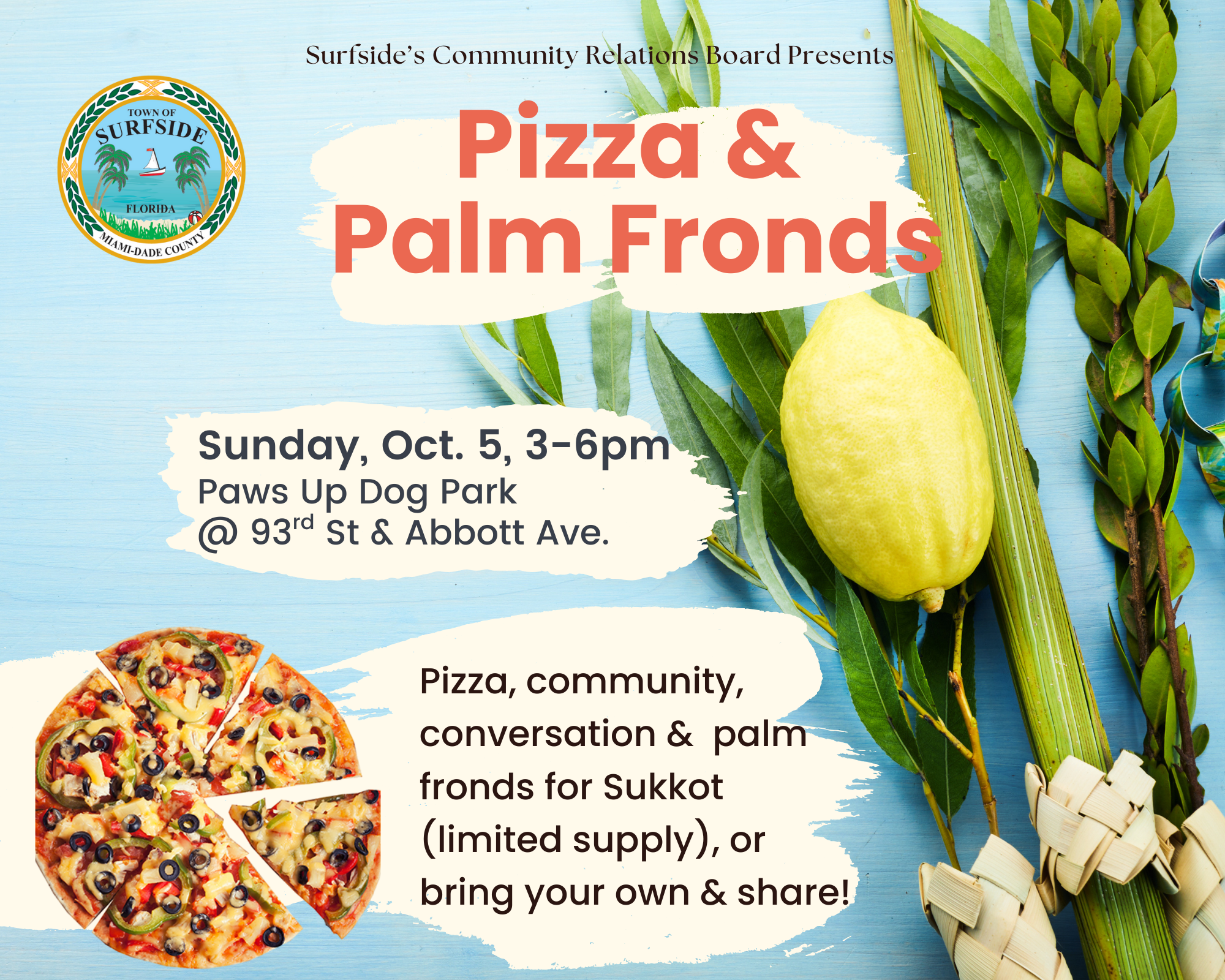 Pizza and Palm Fronds 2025